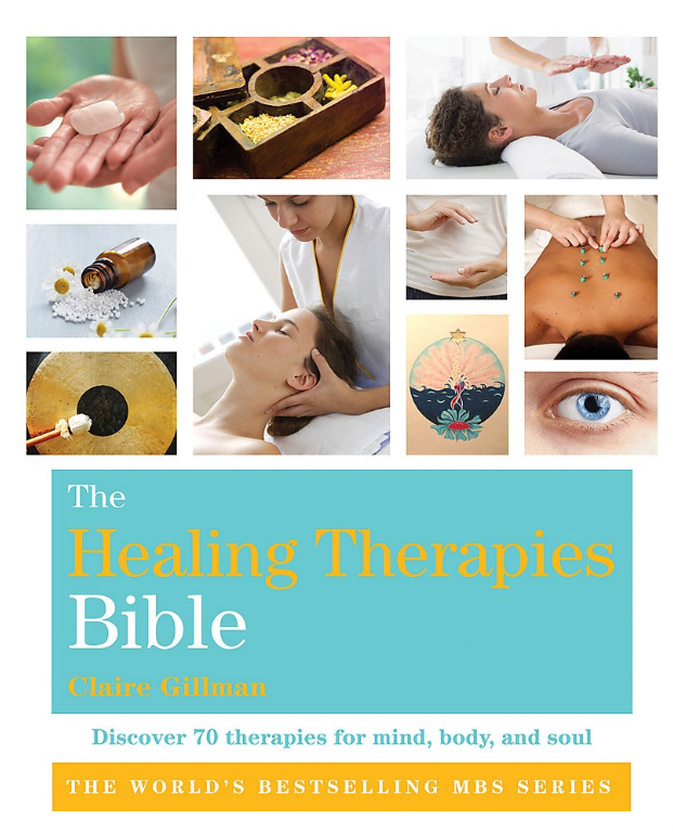 THE HEALING THERAPIES BIBLE